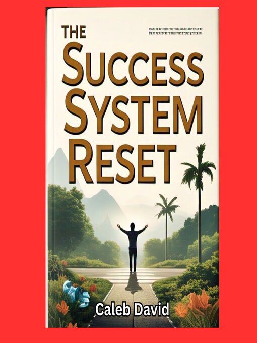 Title details for The Success System Reset by Caleb David - Wait list
